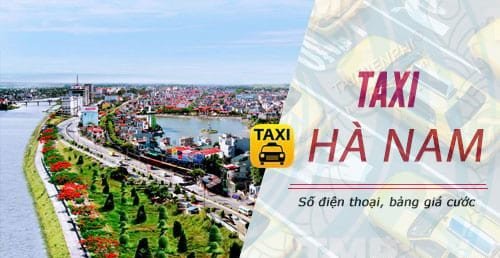 Taxi Hà Nam: Danh bạ số điện thoại các hãng taxi