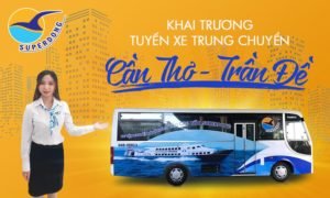 Superdong chính thức đưa vào hoạt động tuyến xe trung chuyển Cần Thơ – Trần Đề - hinh01