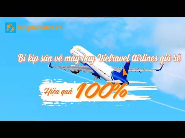 vé Vietravel Airlines giá rẻ trên Etripbookings